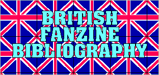 BRITISH FANZINE BIBLIOGRAPHY: 1931-1990